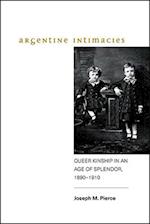 Argentine Intimacies