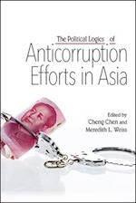 The Political Logics of Anticorruption Efforts in Asia