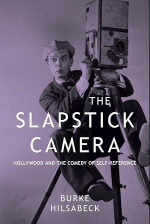 The Slapstick Camera