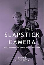 The Slapstick Camera