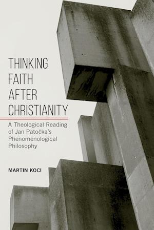 Thinking Faith After Christianity