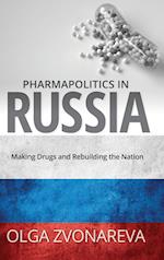 Pharmapolitics in Russia