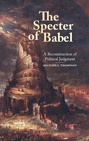 The Specter of Babel