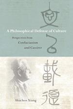 A Philosophical Defense of Culture