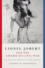 Lionel Jobert and the American Civil War