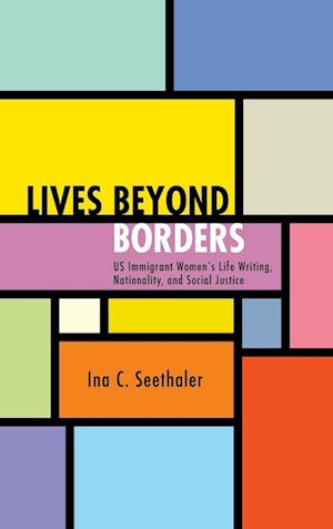 Lives Beyond Borders