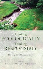 Thinking Ecologically, Thinking Responsibly