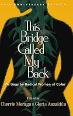 This Bridge Called My Back, Fortieth Anniversary Edition