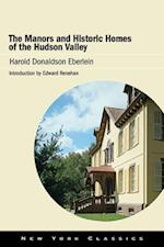 Manors and Historic Homes of the Hudson Valley