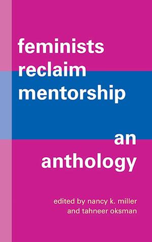 Feminists Reclaim Mentorship