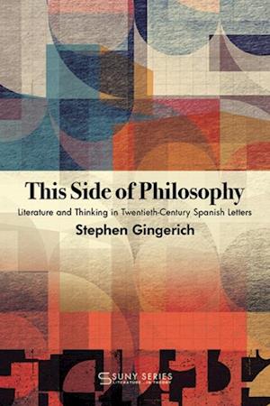 This Side of Philosophy