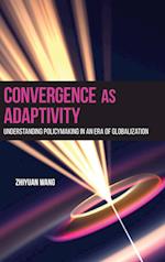 Convergence as Adaptivity