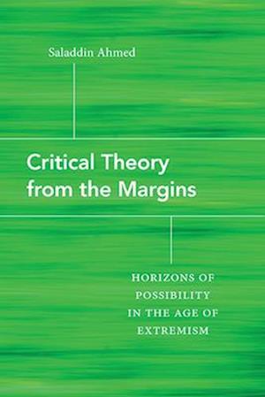 Critical Theory from the Margins