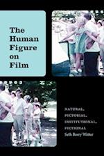 The Human Figure on Film