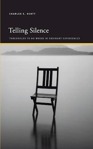 Telling Silence