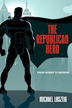 The Republican Hero