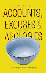 Accounts, Excuses, and Apologies, Third Edition