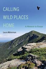 Calling Wild Places Home