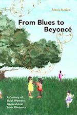 From Blues to Beyoncé