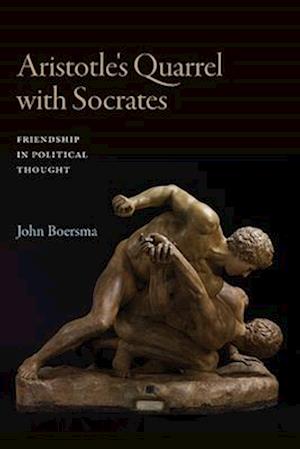 Aristotle's Quarrel with Socrates