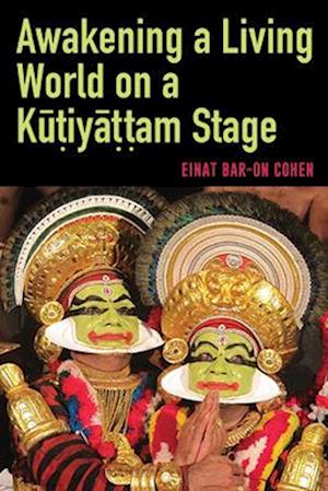 Awakening a Living World on a K&#363;&#7789;iy&#257;&#7789;&#7789;am Stage