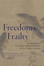 Freedom's Frailty