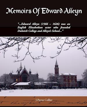 Memoirs Of Edward Alleyn