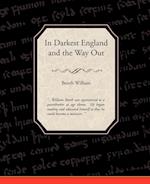 In Darkest England and the Way Out