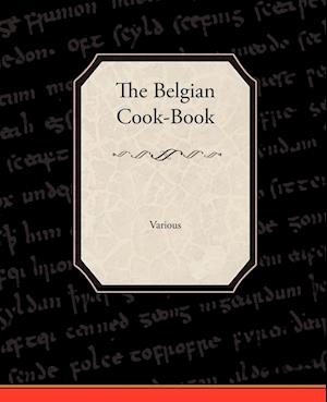 The Belgian Cook-Book