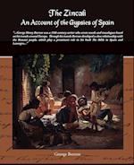 The Zincali - An Account of the Gypsies of Spain