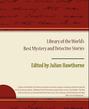 Library of the World S Best Mystery and Detective Stories