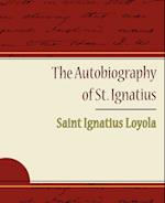 The Autobiography of St. Ignatius