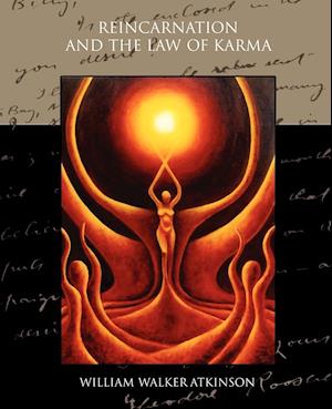 Reincarnation and the Law of Karma