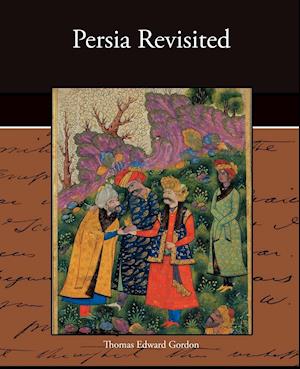 Persia Revisited