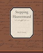 Stepping Heavenward