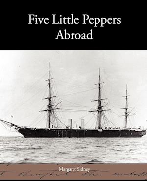 Five Little Peppers Abroad