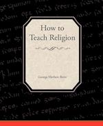 How to Teach Religion