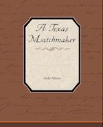 A Texas Matchmaker