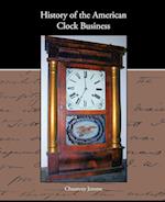 History of the American Clock Business