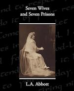 Seven Wives and Seven Prisons