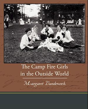 The Camp Fire Girls in the Outside World