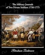 The Military Journals of Two Private Soldiers 1758-1775