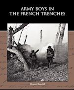 Army Boys in the French Trenches