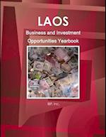 Laos Business and Investment Opportunities Yearbook Volume 1 Practical Information and Opportunities 
