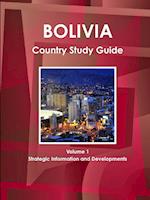 Bolivia Country Study Guide Volume 1 Strategic Information and Developments 