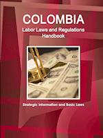 Colombia Labor Laws and Regulations Handbook