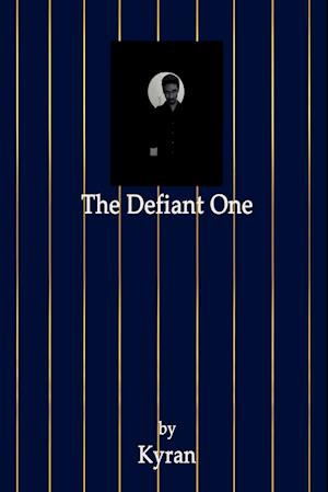 The Defiant One