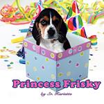 Princess Frisky
