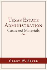 Texas Estate Administration