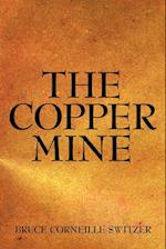 The Copper Mine